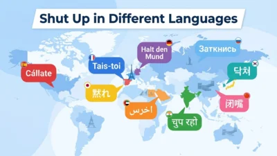 Shut Up in Different Languages